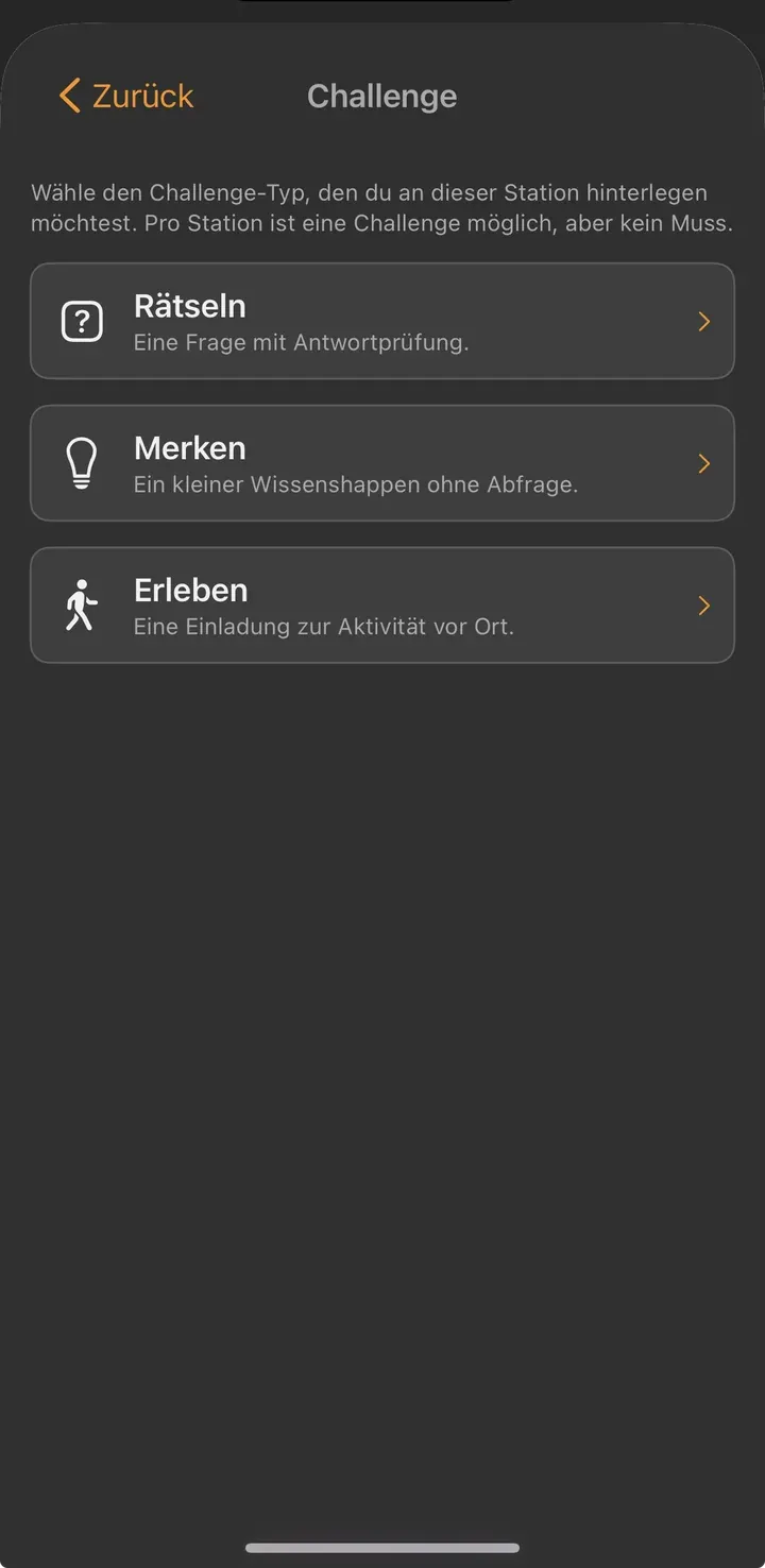 Challenge-Auswahl: Rätseln (Frage mit Antwortprüfung), Merken (Wissenshappen ohne Abfrage), Erleben (Einladung zur Aktivität)