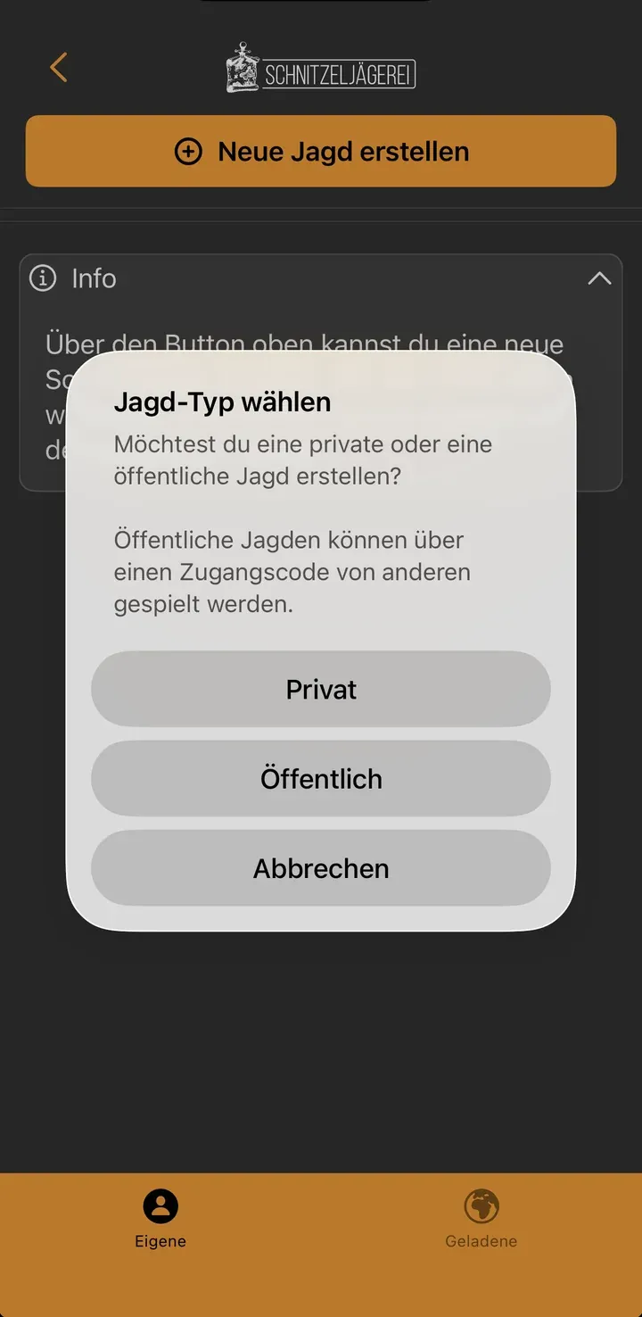 Dialog „Jagd-Typ wählen“ mit den Optionen Privat, Öffentlich und Abbrechen