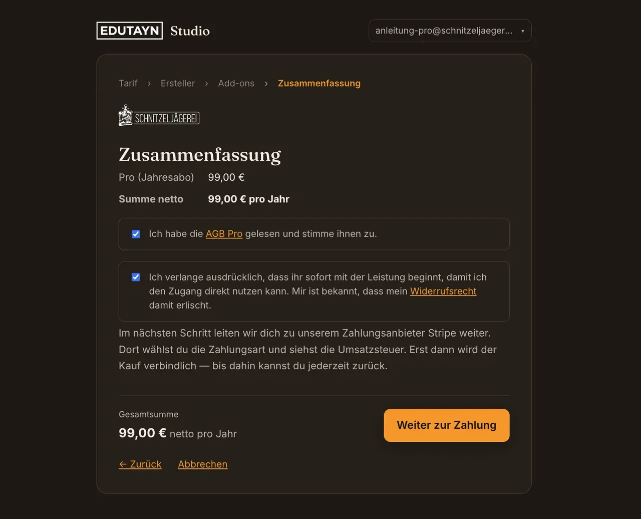Zusammenfassung: Pro 99 €, zwei Checkboxen für AGB Pro und den Widerrufsverzicht bei sofortigem Leistungsbeginn